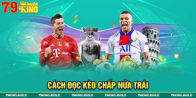 Anh em cần phải biết rõ kèo chấp nửa trái là gì trước khi xuống tiền đặt cược