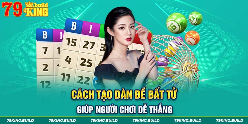 Hướng dẫn cách tạo dàn bất tử giúp người chơi dễ thắng cược